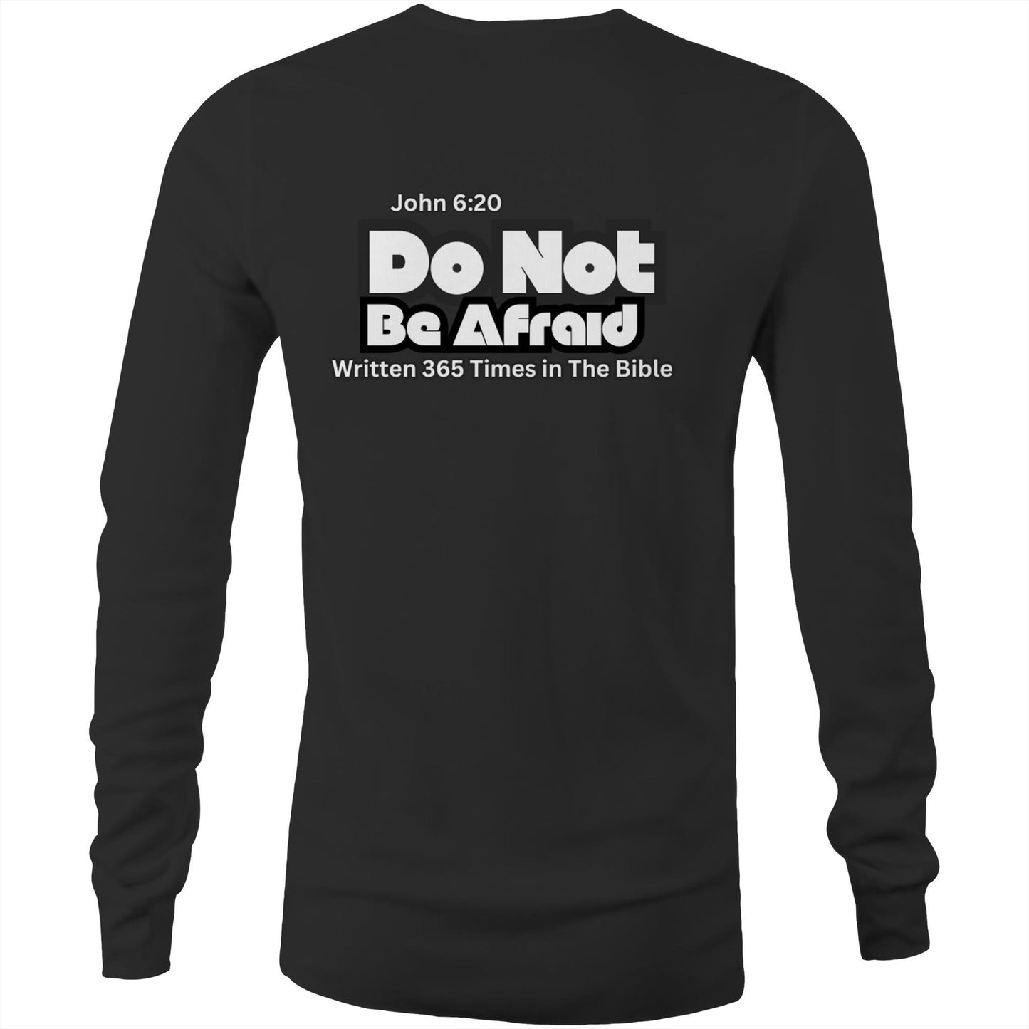 Afraid Mens Long SleeveSpiritual Warfare