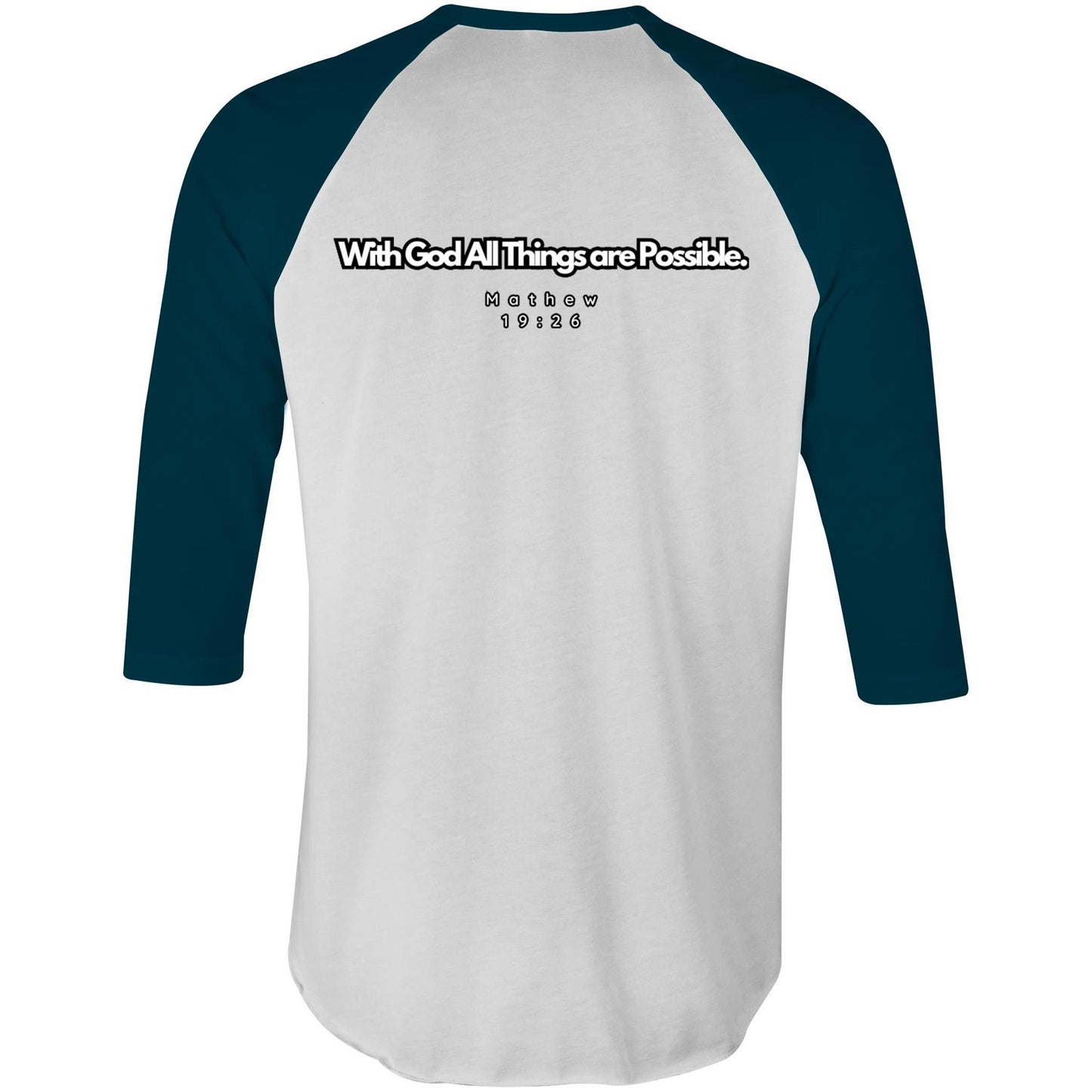 Spiritual Warfare All Things are Possible 3/4 Sleeve T-Shirt Unisex