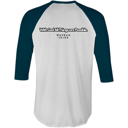 Spiritual Warfare All Things are Possible 3/4 Sleeve T-Shirt Unisex