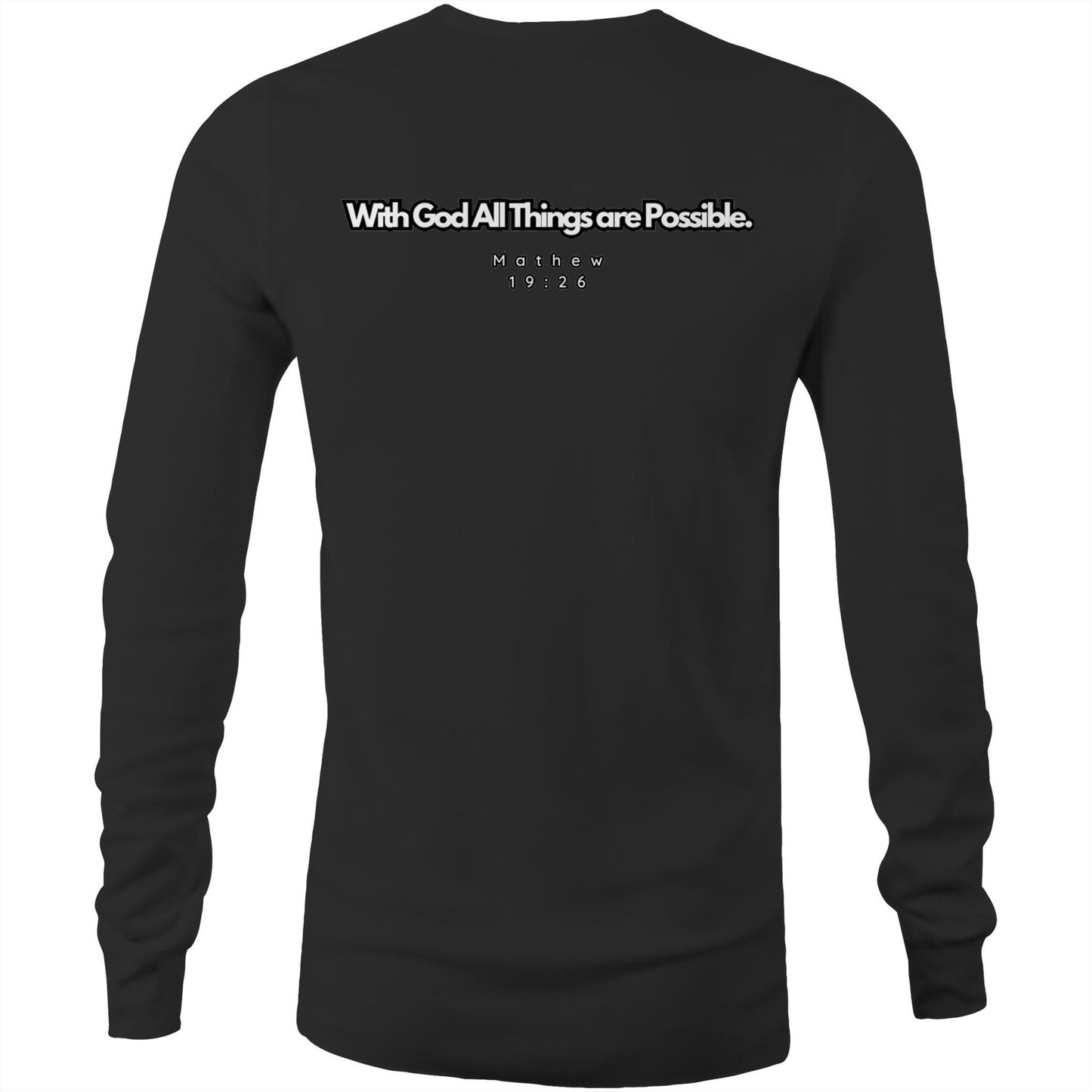 All Things Are Possible Mens Long Sleeve T-Shirt