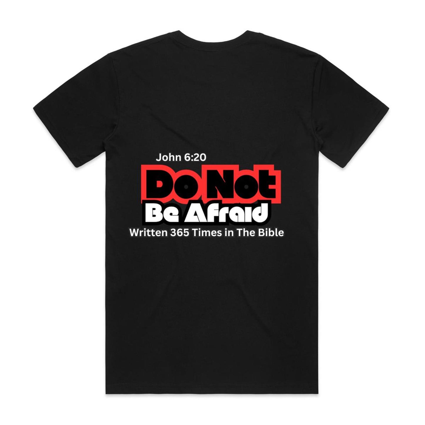 Spiritual Warfare Do Not Be Afraid Tee Unisex