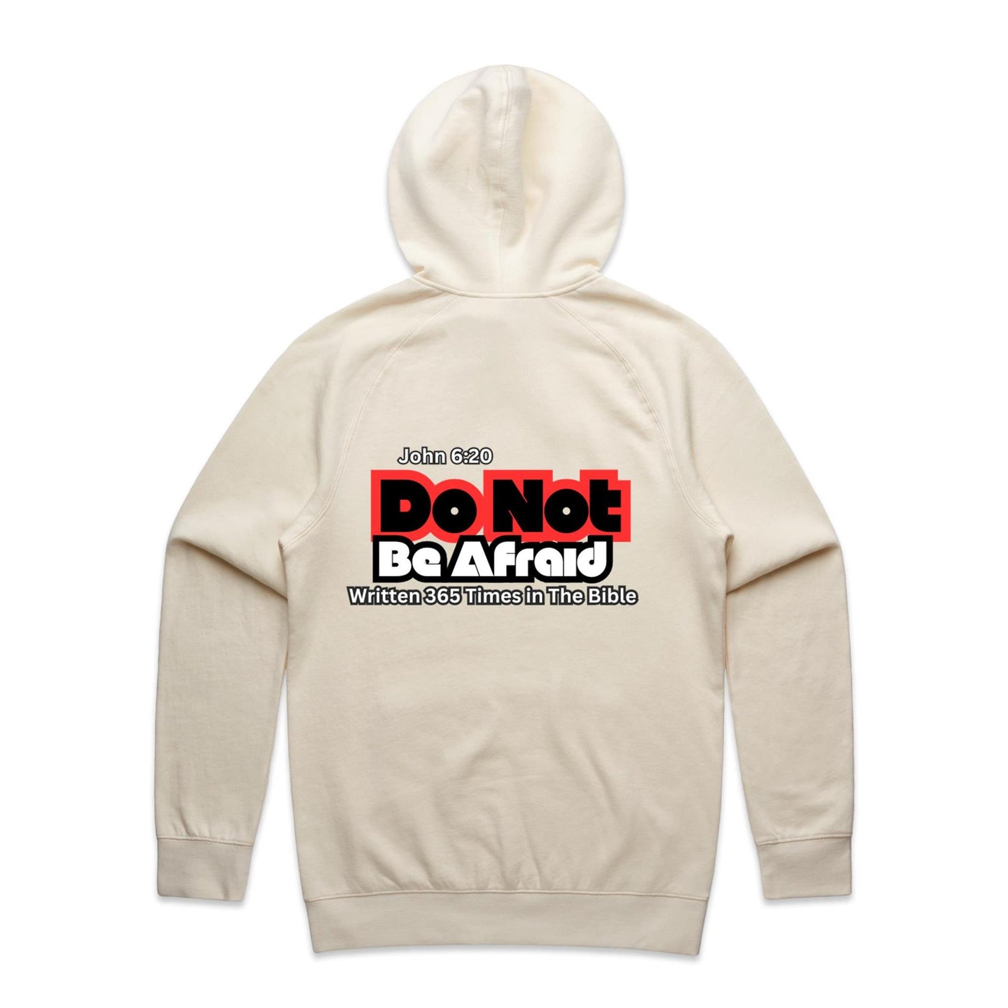 Spiritual Warfare Do Not Be Afraid Supply Hood Unisex