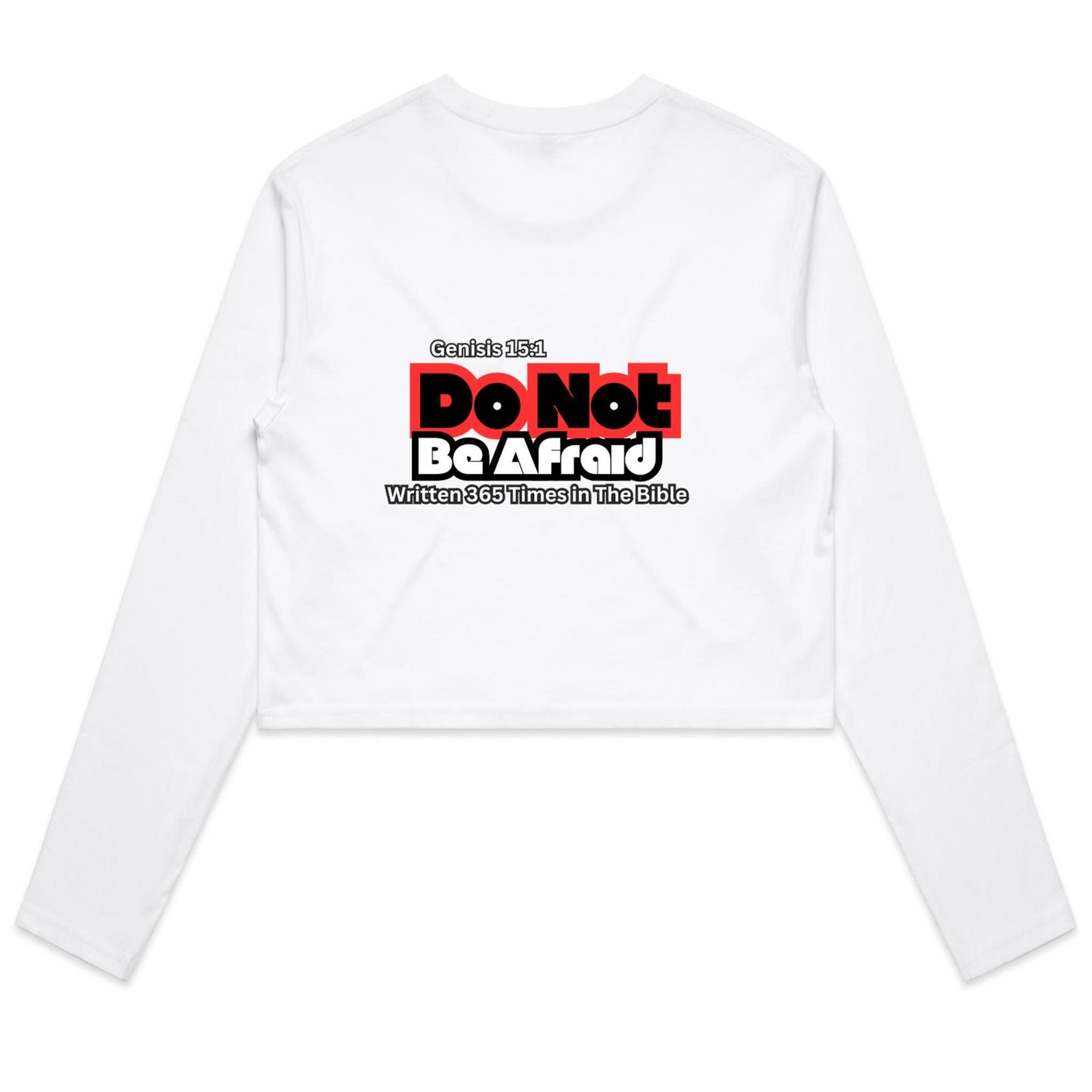 Spiritual Warfare Do Not Be Afraid Women's Long Sleeve Crop Tee