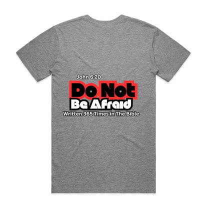 Spiritual Warfare Do Not Be Afraid Tee Unisex