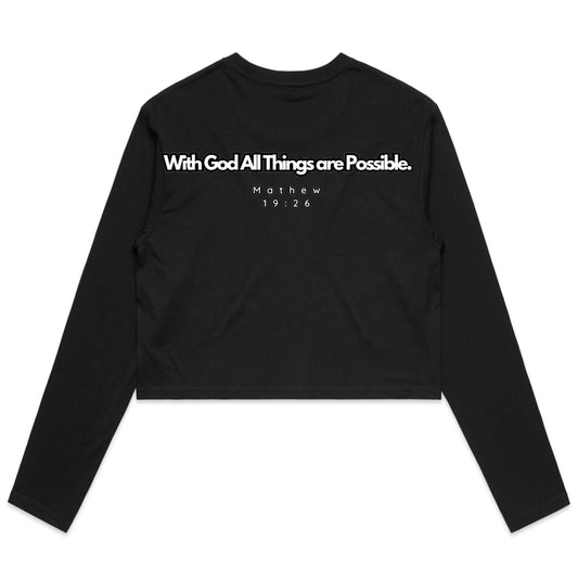 Spiritual Warfare All Things Are Possible Women's Long Sleeve Crop Tee