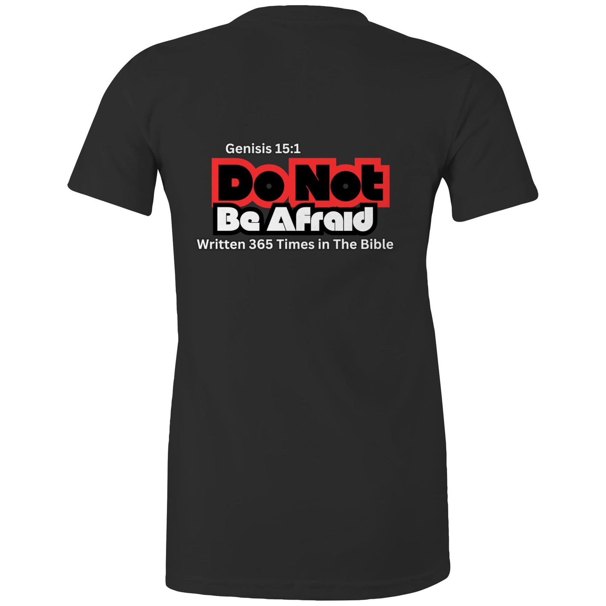 Organic Women Shirt - Do Not Be Afraid