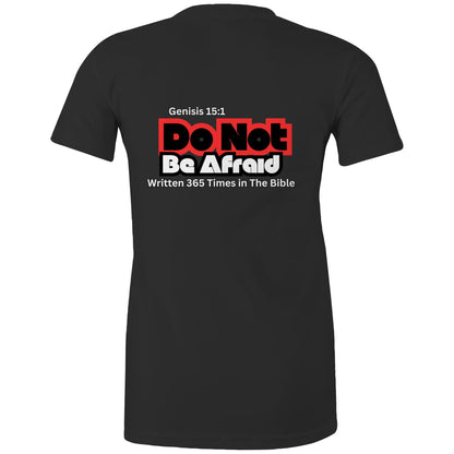 Organic Women Shirt - Do Not Be Afraid