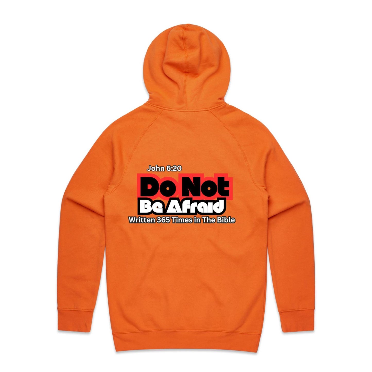 Spiritual Warfare Do Not Be Afraid Supply Hood Unisex