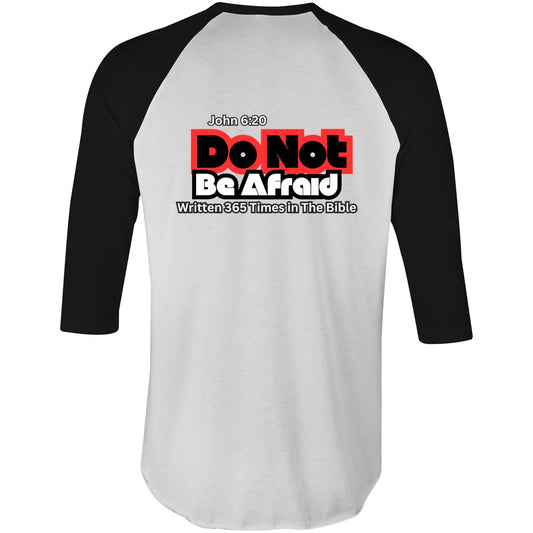 Spiritual Warfare Do Not Be Afraid 3/4 Sleeve T-Shirt Unisex