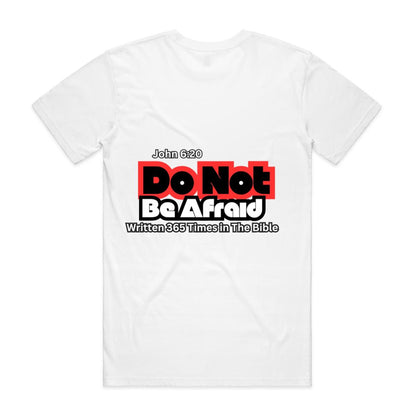 Spiritual Warfare Do Not Be Afraid Tee Unisex