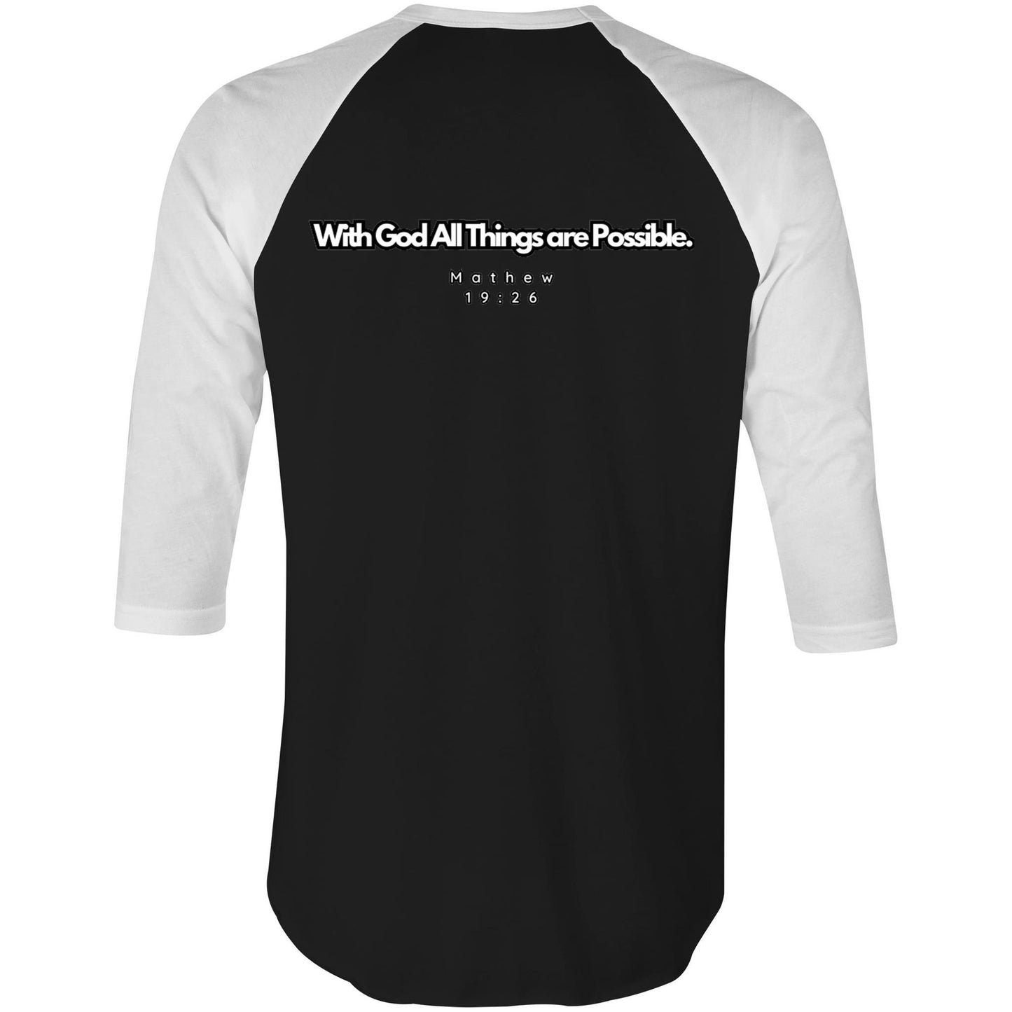 Spiritual Warfare All Things are Possible 3/4 Sleeve T-Shirt Unisex