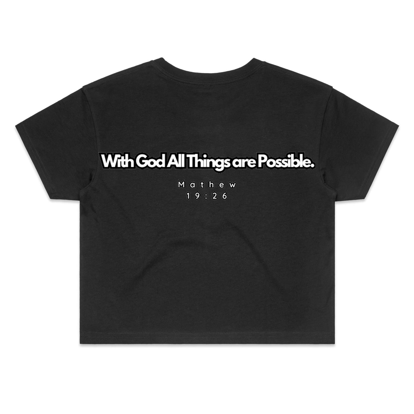 Spiritual Warfare All Things Are Possible Women's Crop Tee